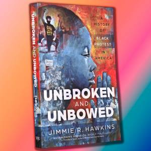 Book cover of Unbroken and Unbowed