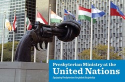 Presbyterian Ministry at the UN logo - gun sculpture and flags